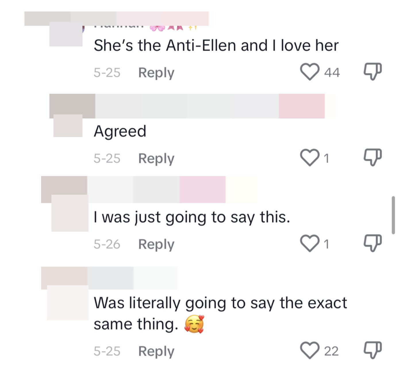 TikTok comments, including &quot;She&#x27;s the Anti-Ellen and I love her&quot; and &quot;Was literally going to say the exact same thing&quot;