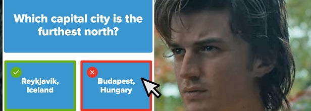 Steve from Stranger Things squinting next to a screenshot of the question which capital city is the furthest north with Budapest selected