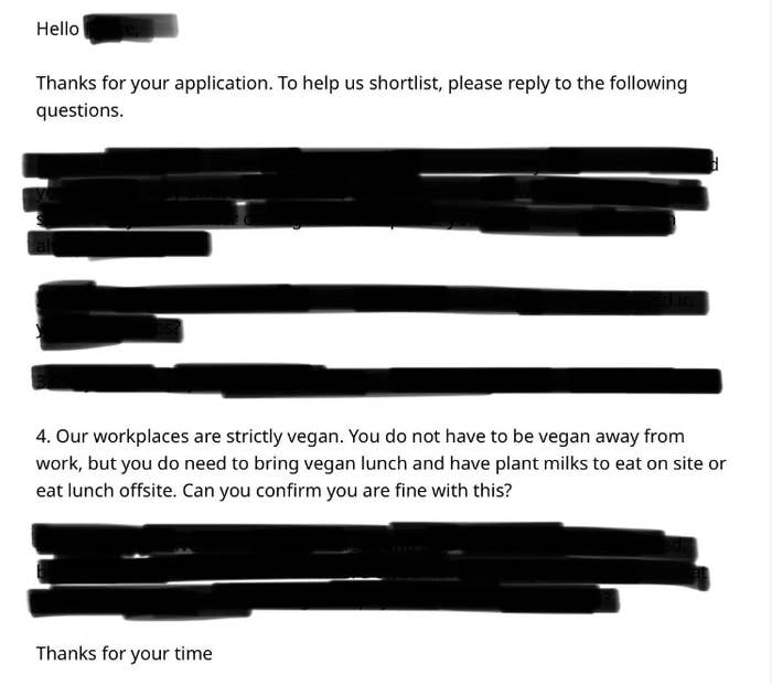 "our workplaces are strictly vegan"