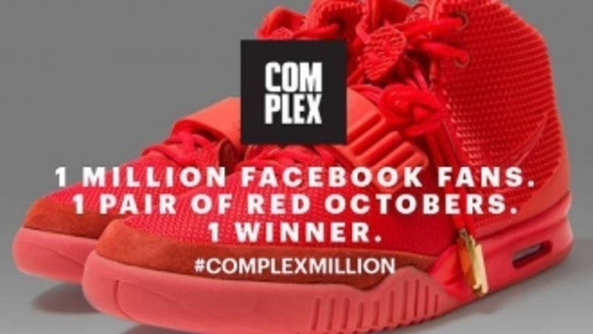 Complex recently hit 1 million followers on Facebook, and to celebrate, they're giving away a pair of the shoes everybody is still talking about.