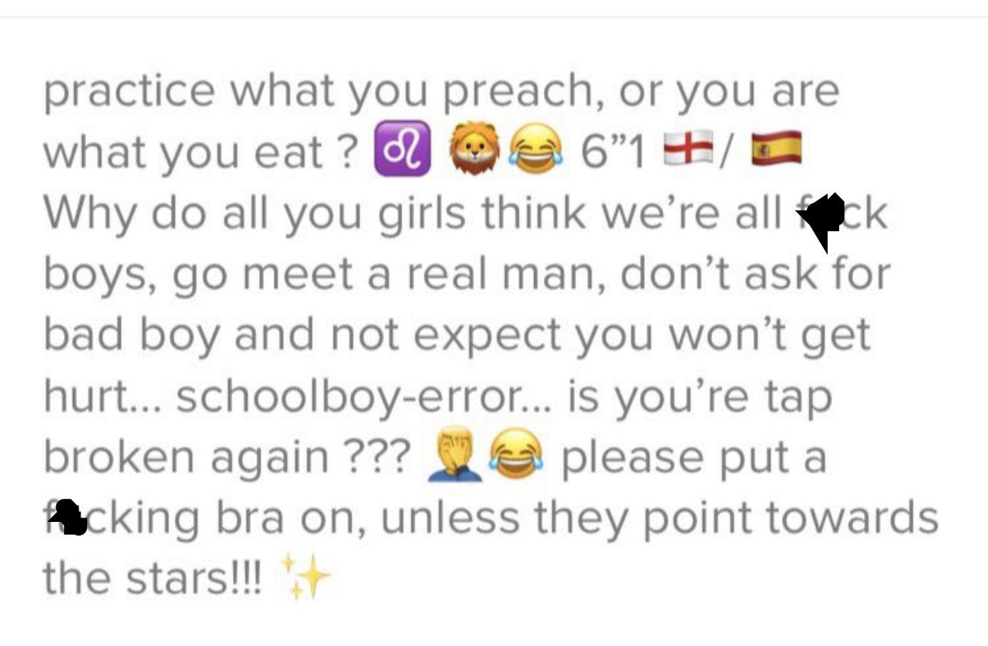 man going off that all girls think men are fuck boys and then says that says that girls should put their bra on unless they point to the stars