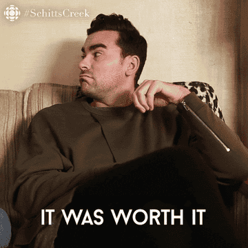 david rose saying it was worth it on schitt's creek