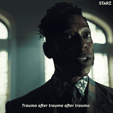 mr nancy saying trauma after trauma after trauma on american gods