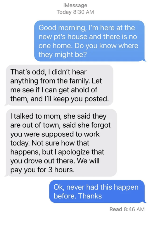 text exchange saying the person was out of town