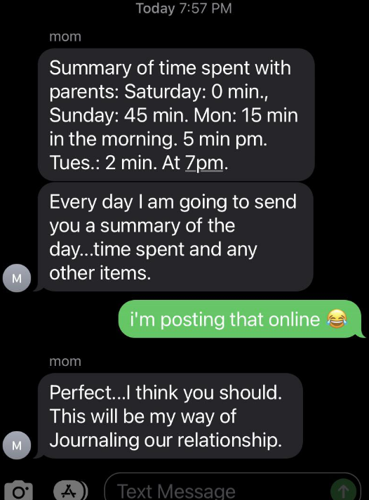 Parent texts child a summary of the number of minutes they&#x27;ve spent with them over several days and says they&#x27;re going to send their child a daily summary as their way of &quot;journaling our relationship&quot;