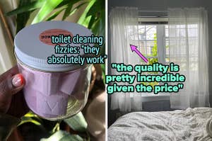 "toilet cleaning fizzies:  'they absolutely work'", the airy curtains "the quality is pretty incredible given the price"