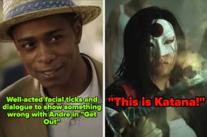 Andre from "Get Out" and Katana from "Suicide Squad"