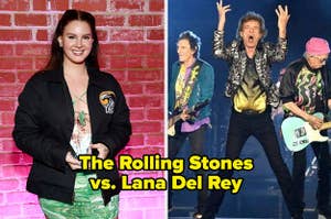 Lana Del Rey and the Rolling Stones