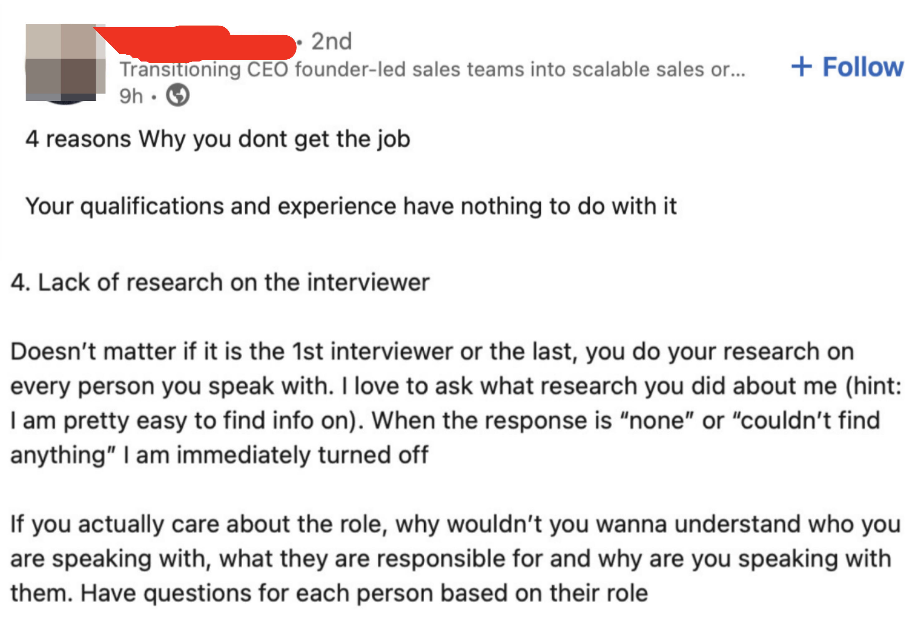 lack of research of the ceo is listed as why the applicant didn&#x27;t get the job