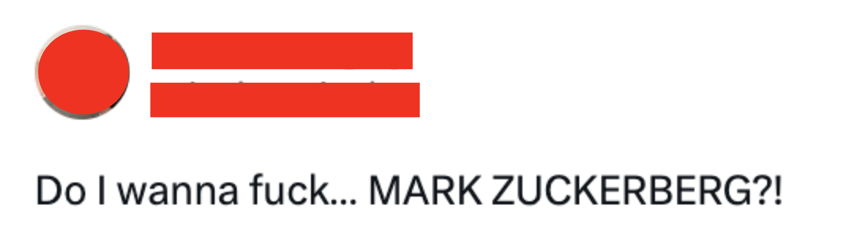 Do I wanna fuck...MARK ZUCKERBERG?!