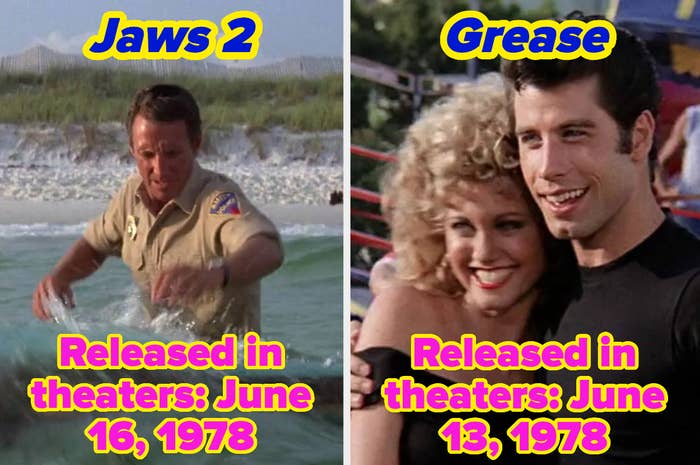 split image, where on the left, it reads &quot;Jaws 2, released in theaters on June 16, 1978&quot; and on the right, &quot;Grease, released in theaters on June 13, 1978&quot;