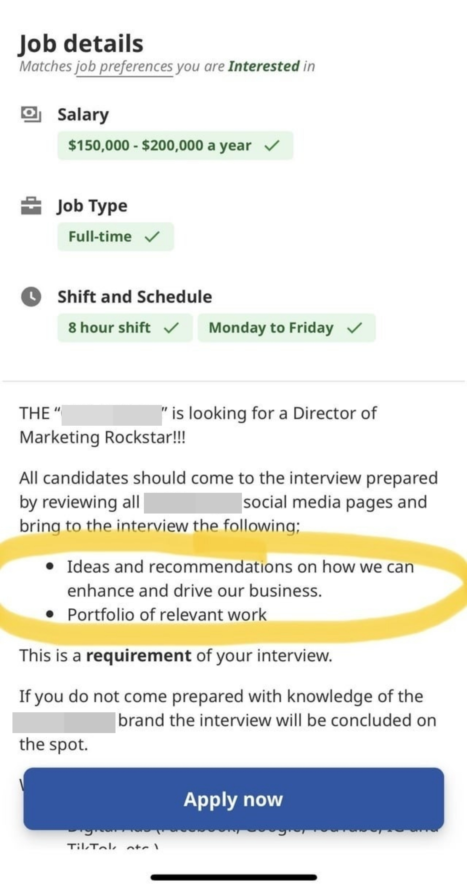 Job is director of marketing, salary is $150–200K, applicants must review all company&#x27;s social media pages and bring to the interview &quot;ideas and recommendations on how we can enhance and drive our business&quot;