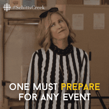 moira rose saying &quot;one must prepare for any event&quot; in &quot;schitt&#x27;s creek&quot;