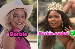 Margot Robbie as Barbie next to a separate image of Lizzo in a crown, with the words "Barbie-coded" over her.