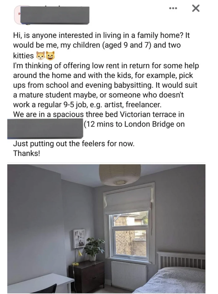 Need &quot;a mature student, artist, or freelancer&quot; to live in 3BR house; they have two kids, 7 and 9, and two cats; they&#x27;re &quot;offering low rent in return for some help around the home and with the kids,&quot; including pickups from school and evening babysitting