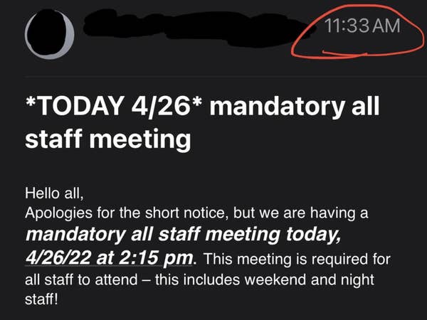 17 Infuriatingly Ridiculous Work Emails Bosses Had The Audacity To Send Their Employees 16 email sent at 11:33am for a mandatory meeting at 2:15pm the same day
