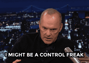 Michael Keaton saying &quot;I might be a control freak&quot;