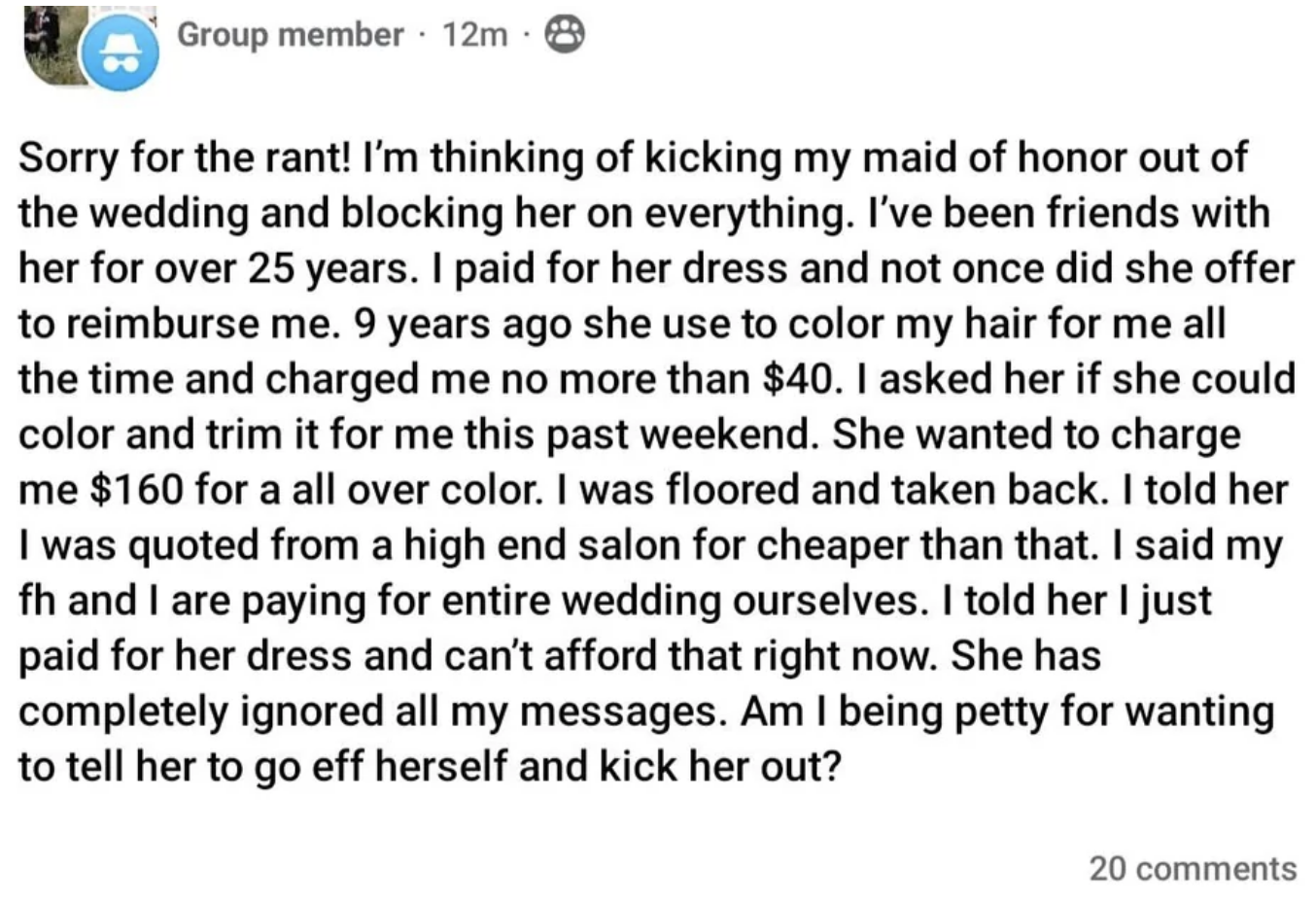 bride saying her friend was her stylist years ago and now for her wedding wants to charge her a higher price