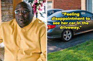 Faizon Love, a car in a driveway, text: "Feeling disappointment to see her car in the driveway."