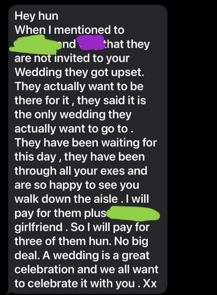 A long text message in which the mother of the bride tells, doesn&#x27;t ask, her daughter that she&#x27;ll be bringing three guests to the wedding who weren&#x27;t invited
