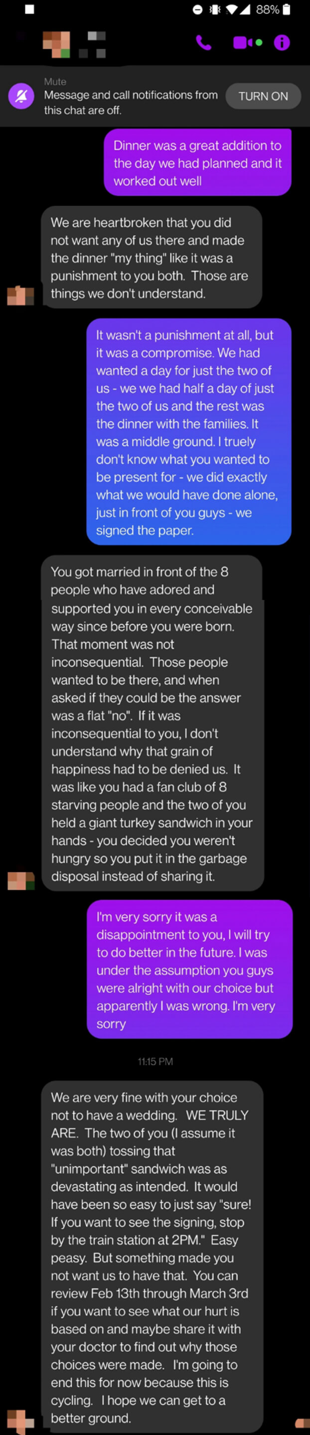 The mother wanted to be present for the signing of the marriage certificate, and she equated not being invited to it to the bride having a sandwich and instead of giving it to starving people, throwing it in the trash