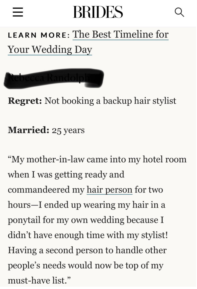 The mother of the groom demanded that the bride&#x27;s hairstylist help her first, and it took so long that the bride couldn&#x27;t get her hair done in time for the wedding and had to wear a ponytail
