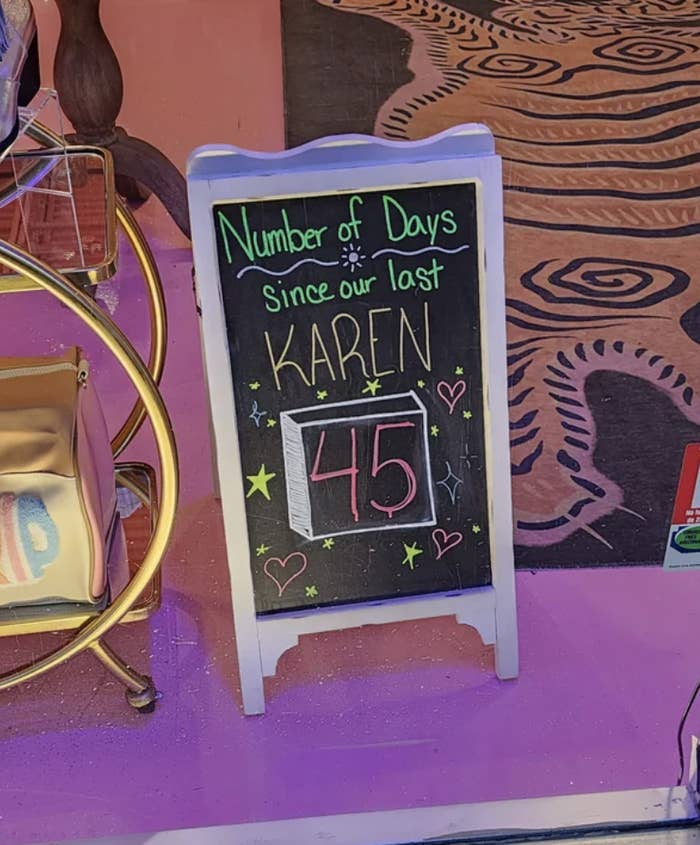 &quot;Number of days since our last Karen&quot;