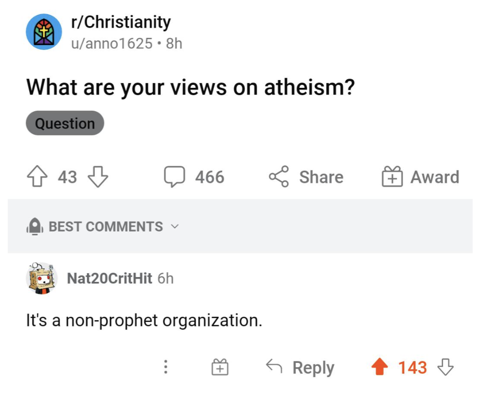What are your views on atheism? &quot;It&#x27;s a non-prophet organization&quot;