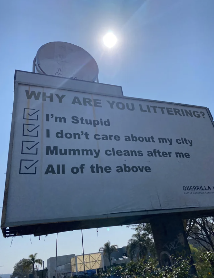 Why are you littering?