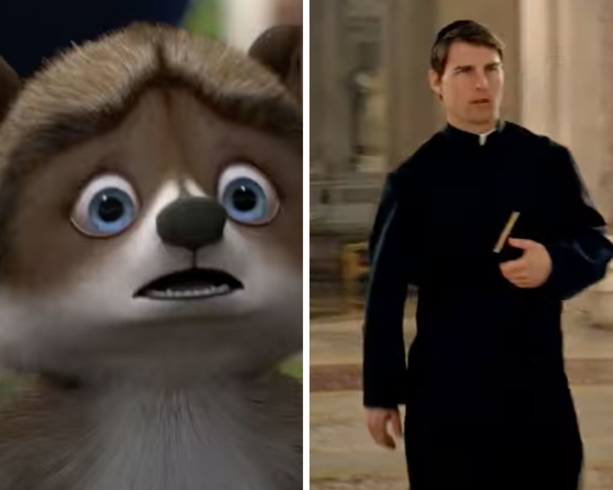 Over the Hedge raccoon, and Tom Cruise as a priest in Mission Impossible 3