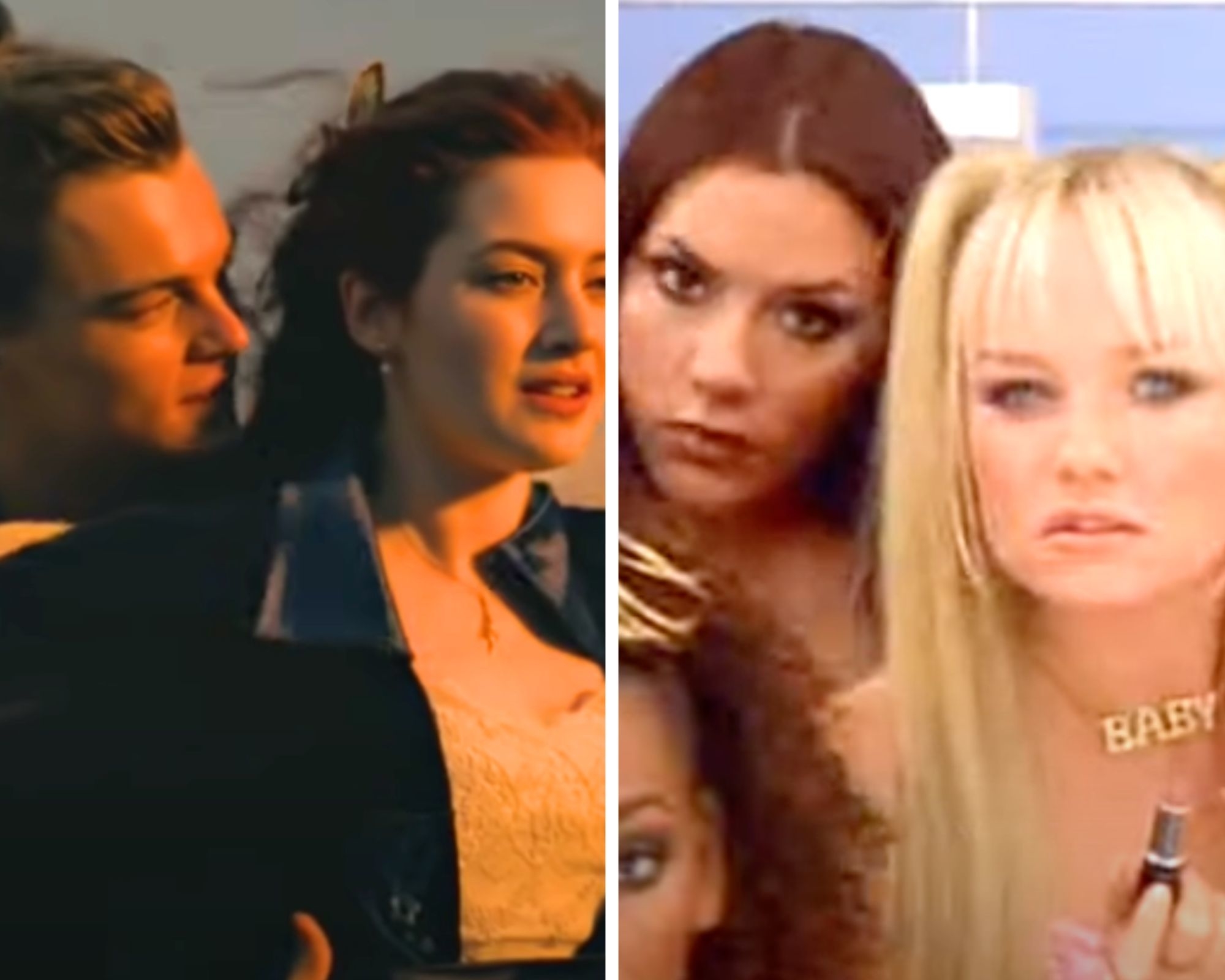 Leonardo Dicaprio and Kate Winslet in Titanic, and the Spice girls band in Spice world