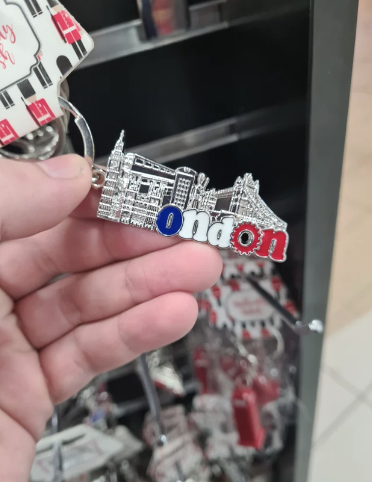 keychain says ondon instead of london
