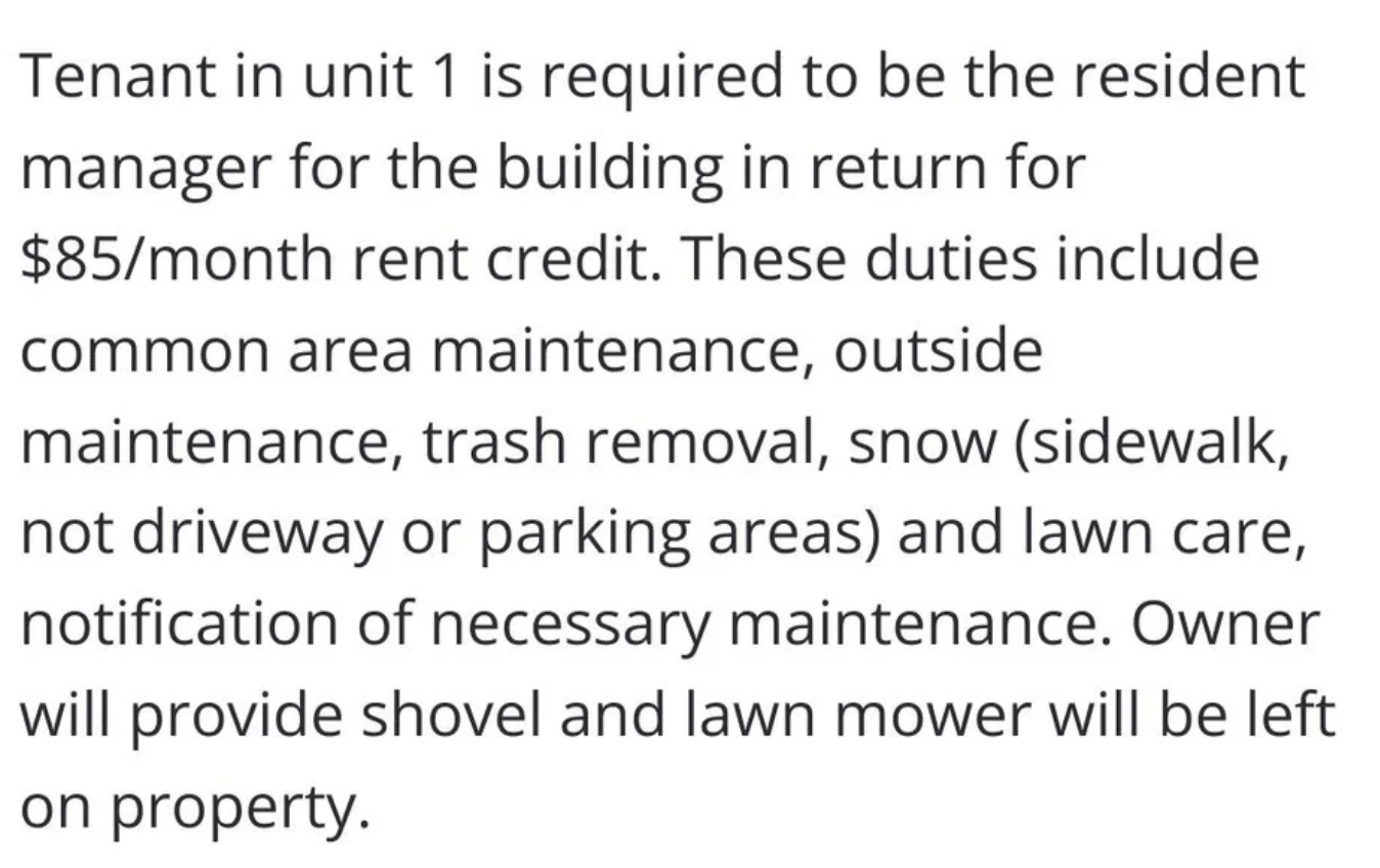 tenant in unit 1 is required to be the resident manager in return for $85 monthly rent credit