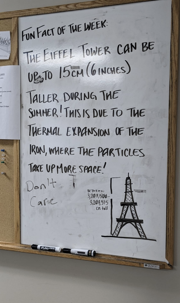 Someone wrote a fun fact that the Eiffel Tower can be six inches taller in the summer because of thermal expansion, and someone else wrote &quot;don&#x27;t care&quot; under it