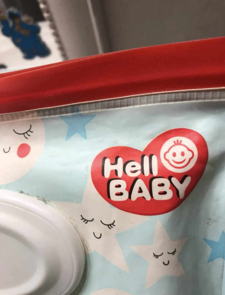 hello baby sign looks like it says hell baby