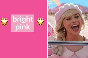 Margot Robbie as Barbie next to a separate image of a pink square with the words "bright pink" on it.