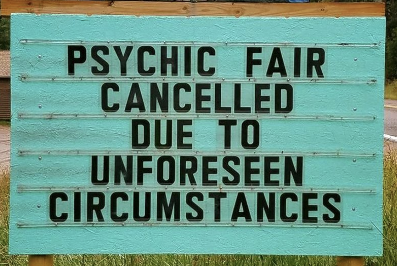 &quot;Psychic fair cancelled due to unforeseen circumstances&quot;