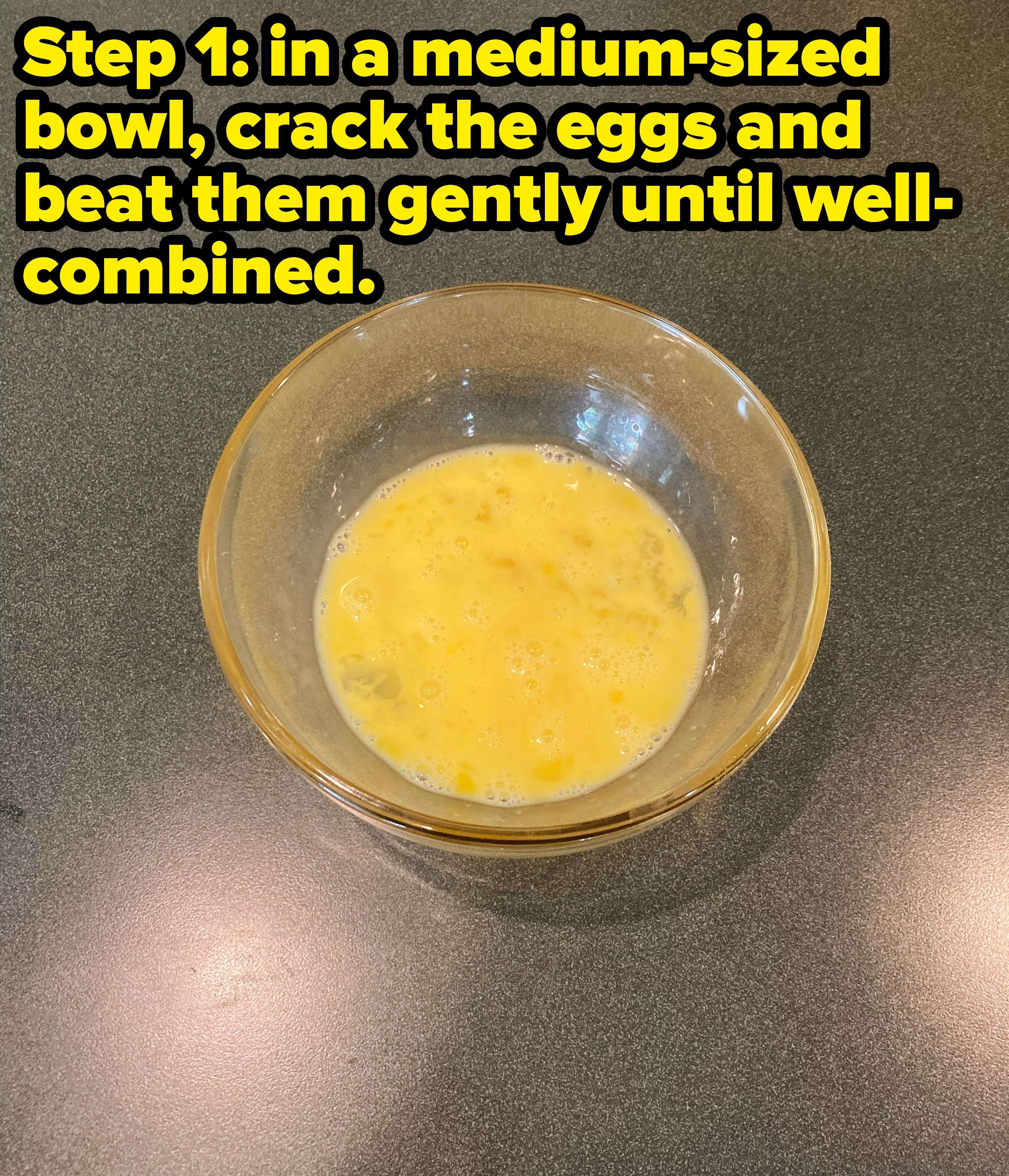 photo of step 1 with the the words &quot;in a medium-sized bowl, crack the eggs and beat them gently until well-combined&quot;