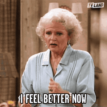 Betty White saying &quot;I feel better now&quot; on &quot;Golden Girls&quot;