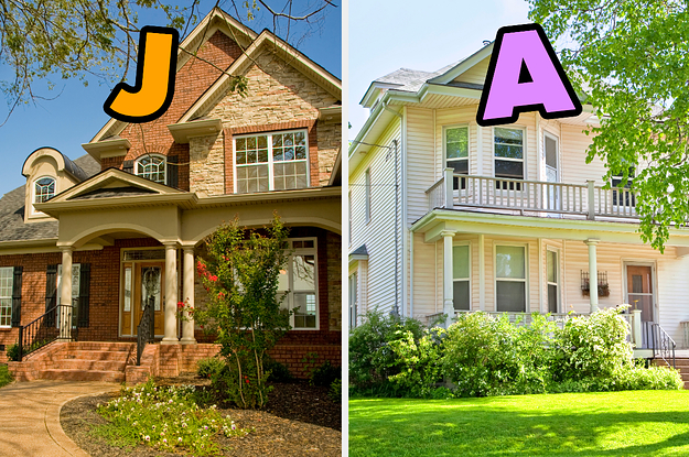 On the left, a suburban brick home labeled J, and on the right, a charming home surrounded by trees labeled A
