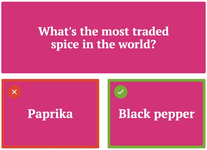 A screenshot of the question what&#x27;s the most traded spice in the word with paprika incorrectly selected as the correct answer