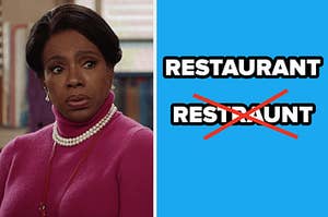 Teacher from "Abbott Elementary" wearing pearls and a turtleneck next to a separate image of the word "restaurant" and a misspelled version of it, crossed out in an X.