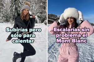 Outfit negro con leggins subiría pero solo para calentar / Outfit rosa de esquiar escalaría sin problema el Mont Blanc