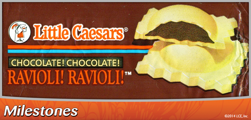 Little Caesars Chocolate Ravioli