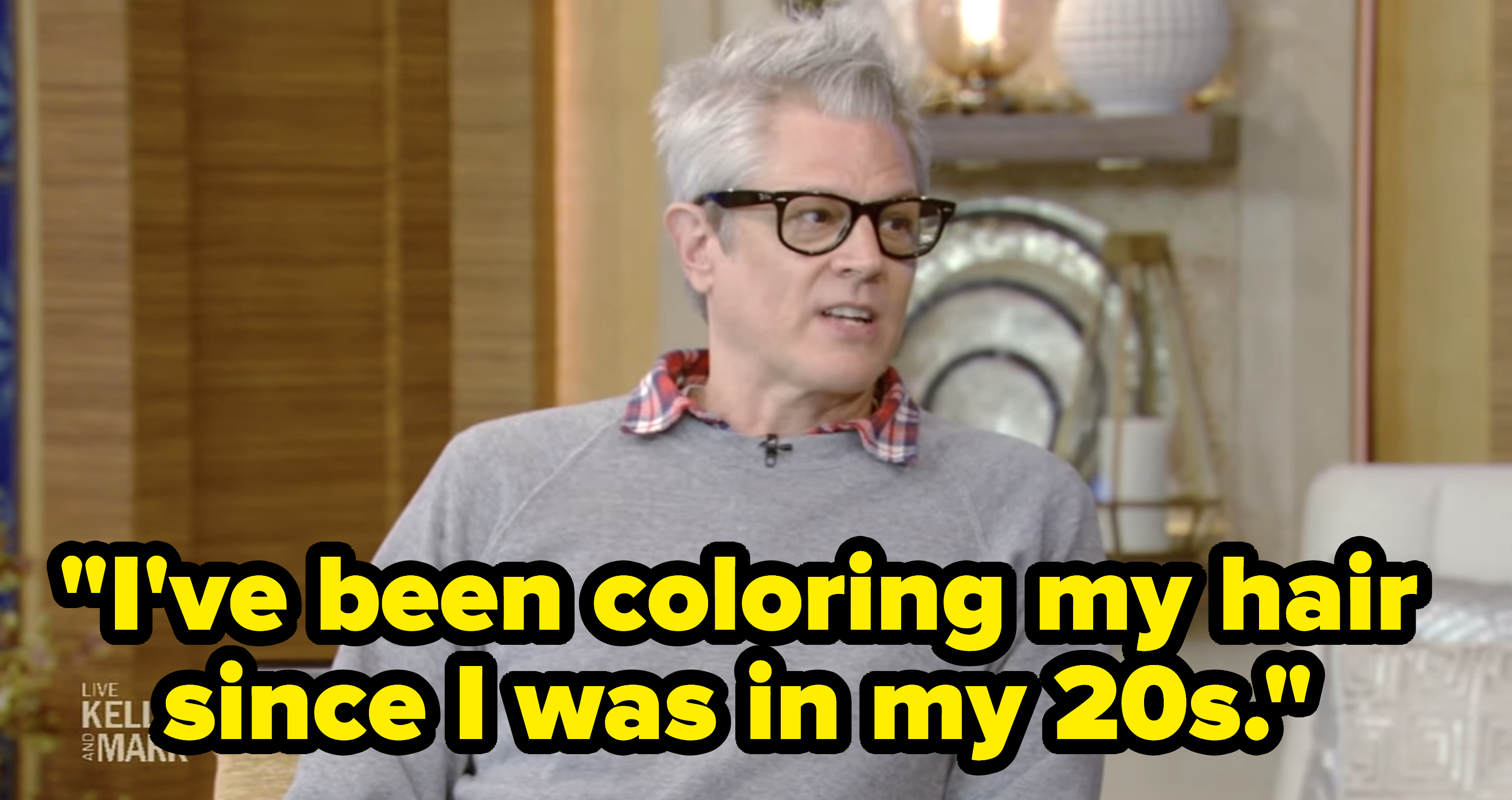 &quot;I&#x27;ve been coloring my hair since I was in my 20s.&quot;