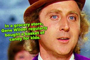 Gene Wilder in "Willy Wonka & the Chocolate Factory"