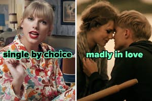 On the left, Taylor Swift in the We Are Never Ever Getting Back Together music video labeled single by choice, and on the right, Taylor Swift leaning in to kiss someone in the Mine music video labeled madly in love