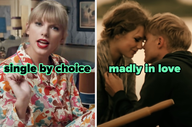 On the left, Taylor Swift in the We Are Never Ever Getting Back Together music video labeled single by choice, and on the right, Taylor Swift leaning in to kiss someone in the Mine music video labeled madly in love