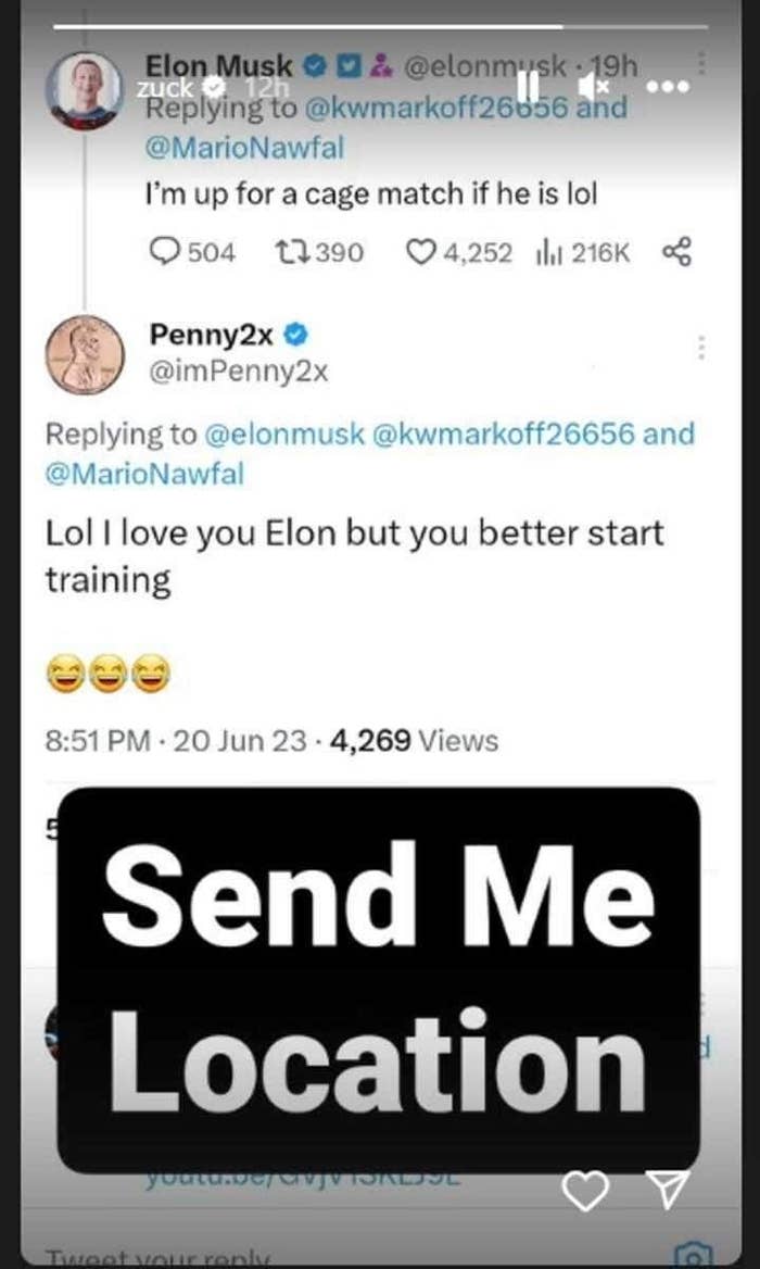 Mark Zuckerberg&#x27;s Instagram story: a screenshot of Elon&#x27;s previously mentioned tweet, with added text from Zuck saying &quot;send me location&quot;