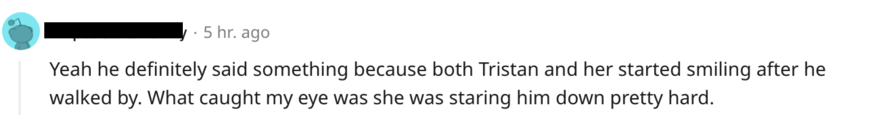 &quot;What caught my eye was she was staring him down pretty hard.&quot;